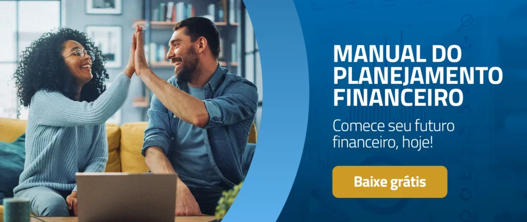 Baixe grátis o manual do planejamento financeiro